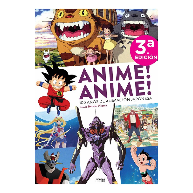 Anime! Anime! 100 años de...