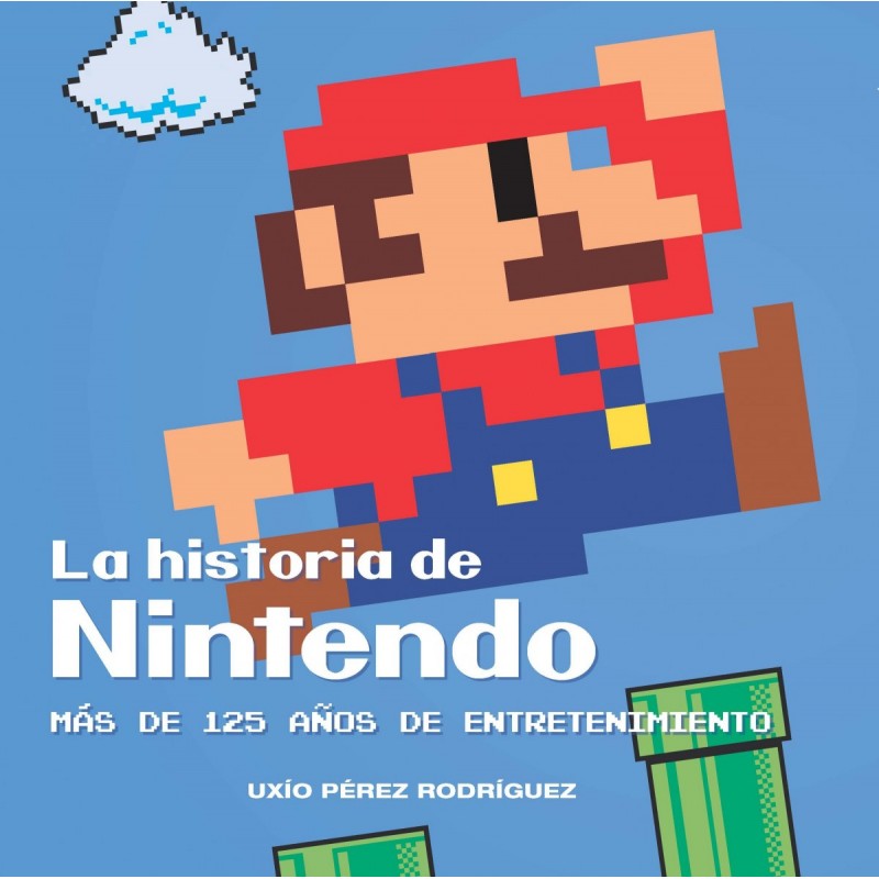 La Historia De Nintendo -...
