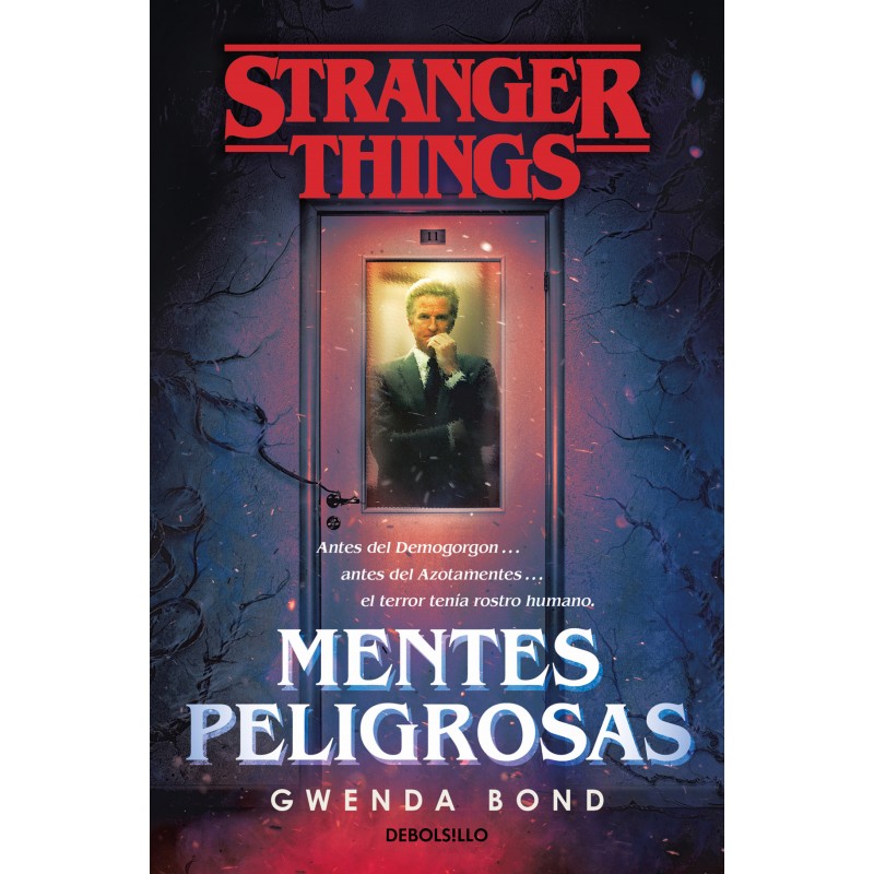 Stranger Things: Mentes...