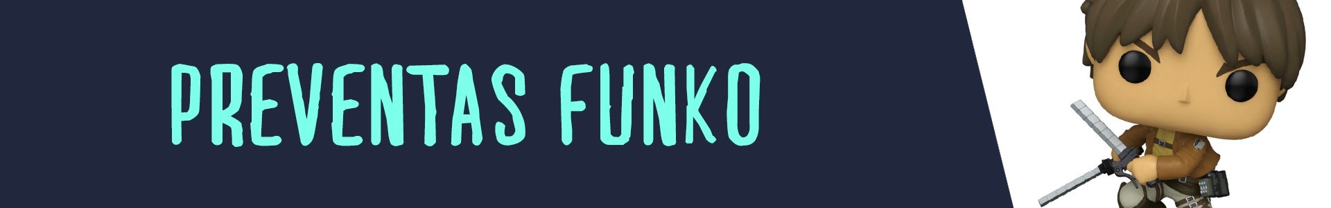 Preventas Funko